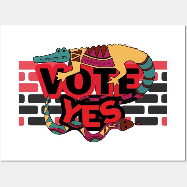 Vote Yes To The Voice Indigenous Voice To Parliament Animals Version Wall Art by 3dozecreations